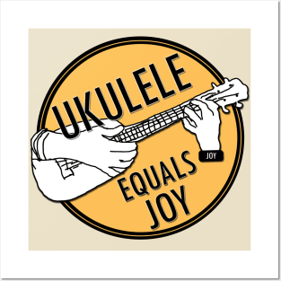 Ukulele Equals Joy Posters and Art